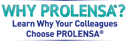 WHY PROLENSA? headline and Six experts share their reasons subhead